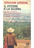 Graham Greene - Il Potere e la Gloria