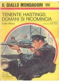 Wilcox, Collin - Tenente Hastings: domani si ricomincia