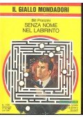 Pronzini, Bill - Senza Nome nel Labirinto