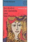 Andric, Ivo - Die Geliebte des Veli Pascha