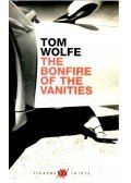 Tom Wolfe - The Bonfire of the Vanities