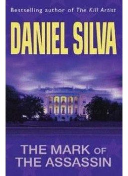 Daniel Silva - The Mark of the Assassin Daniel Silva - The Mark of the Assassin, null 1999 antikvár könyv