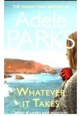 Parks, Adele - Whatever It Takes