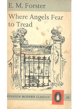 FORSTER, E.M. - Where Angles Fear to Tread FORSTER, E.M. - Where Angles Fear to Tread, 1962 antikvár könyv