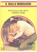 PRONZINI, BILL; WILCOX, COLLIN - Punto Due