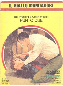 PRONZINI, BILL; WILCOX, COLLIN - Punto Due PRONZINI, BILL; WILCOX, COLLIN - Punto Due, null 1981 antikvár könyv