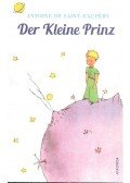 Saint-Exupéry, Antoine de - Der Kleine Prinz