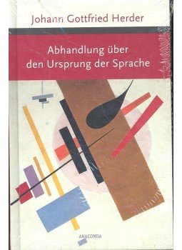 Herder, Johann Gottfried - Abhandlung über den Ursprung der Sprache Herder, Johann Gottfried - Abhandlung über den Ursprung der Sprache, null 2015 antikvár könyv