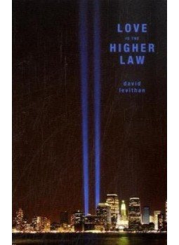 David Levithan - Love Is the Higher Law David Levithan - Love Is the Higher Law, null 2010 antikvár könyv