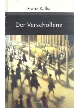 Franz Kafka - Der Verschollene (Amerika) Franz Kafka - Der Verschollene (Amerika), null 2015 antikvár könyv