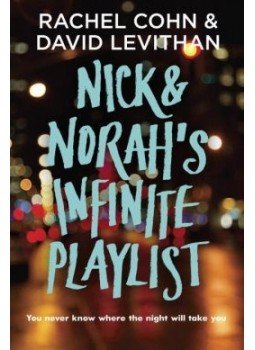 COHN, RACHEL - LEVITHAN, DAVID - Nick and Norah's Infinite Playlist COHN, RACHEL - LEVITHAN, DAVID - Nick and Norah's Infinite Playlist, null 2007 antikvár könyv