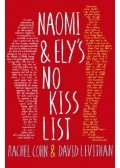 COHN, RACHEL - LEVITHAN, DAVID - Naomi and Ely's No Kiss List