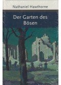 Nathaniel Hawthorne - Der Garten des Bösen
