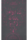 Jared Diamond - Why Is Sex Fun?