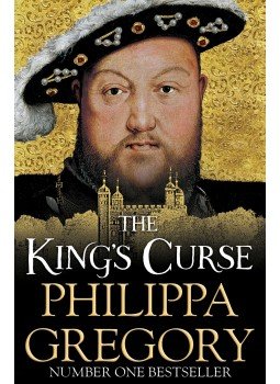 Philippa Gregory - The King's Curse Philippa Gregory - The King's Curse, null 2015 antikvár könyv