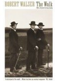Robert Walser - The Walk