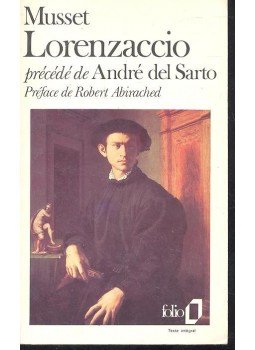 de MUSSET, ALFRED - del SARTO, ANDRÉ - Lorenzaccio de MUSSET, ALFRED - del SARTO, ANDRÉ - Lorenzaccio, 2000 antikvár könyv