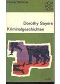 SAYERS, DOROTHY - Kriminalgeschichten