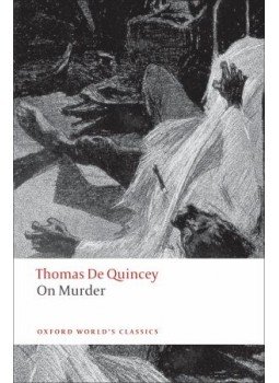Quincey, Thomas de - On Murder Quincey, Thomas de - On Murder, null 2009 antikvár könyv