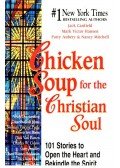 Jack Canfield - Chicken Soup for the Christian Soul