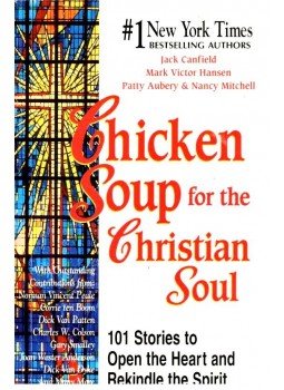 Jack Canfield - Chicken Soup for the Christian Soul Jack Canfield - Chicken Soup for the Christian Soul, null 1999 antikvár könyv