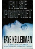 KELLERMANN, FAYE - False Prophet