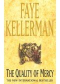 KELLERMANN, FAYE - The Quality of Mercy