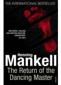 Henning Mankell - The Return of the Dancing Master