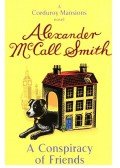 McCall Smith, Alexander - A Conspiracy of Friends