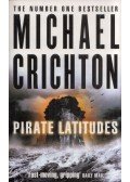 Michael Crichton - Pirate Latitudes