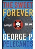 Pelecanos, George - The Sweet Forever