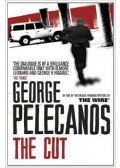 Pelecanos, George - The Cut