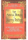 COLBERT, DAVID - The Magical Worlds of Harry Potter