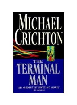 Michael Crichton - The Terminal Man Michael Crichton - The Terminal Man, null 1996 antikvár könyv