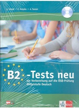 Csörgő Zoltán, Malyáta Eszter, Tamási Anita - B2 - Tests neu Csörgő Zoltán, Malyáta Eszter, Tamási Anita - B2 - Tests neu, 2014 antikvár könyv