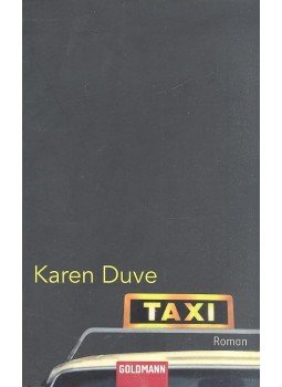 Duve, Karen - Taxi Duve, Karen - Taxi, null 2010 antikvár könyv
