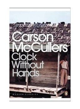 McCullers, Carson - Clock Without Hands McCullers, Carson - Clock Without Hands, null 2014 antikvár könyv