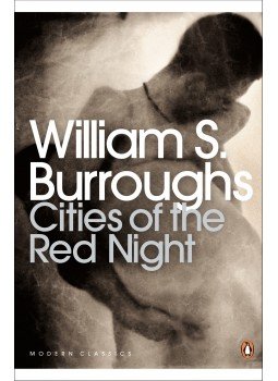 Burroughs, William S. - Cities of the Red Night Burroughs, William S. - Cities of the Red Night, null 2010 antikvár könyv