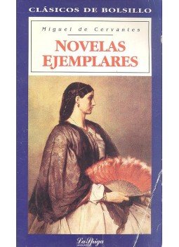Cervantes Saavedra, Miguel de - Novelas Ejemplares Cervantes Saavedra, Miguel de - Novelas Ejemplares, null 1997 antikvár könyv