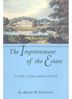 Duckworth, Alistair M. - The Improvement of the Estate, null 1994 antikvár könyv