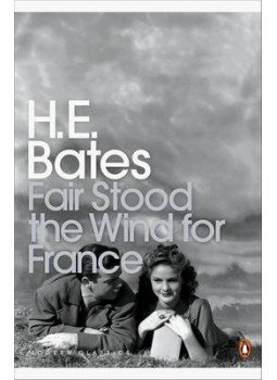 H. E. Bates - Fair Stood the Wind for France H. E. Bates - Fair Stood the Wind for France, null 2005 antikvár könyv