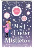 Abby Clements - Meet Me Under the Mistletoe