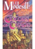 MODESITT, L. E. Jr - Colors of Chaos