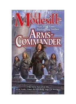 MODESITT, L.E. - Arms-Commander MODESITT, L.E. - Arms-Commander, null 2011 antikvár könyv