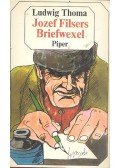 Thoma, Ludwig - Jozef Filsers Briefwexel