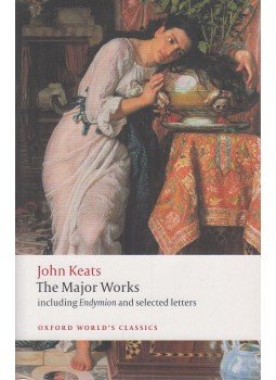 John Keats - The Major Works John Keats - The Major Works, Oxford 2008 antikvár könyv