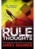 James Dashner - The Rule Of Thoughts