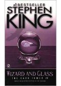 Stephen King - Wizard and Glass