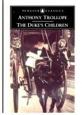 TROLLOPE. ANTHONY - The Duke's Children