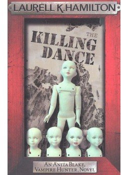 Laurell K. Hamilton - The Killing Dance Laurell K. Hamilton - The Killing Dance, null 2010 antikvár könyv